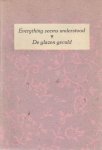 Kopland, James Brockway, Anton Korteweg, Rutger - Everything seems understood / De glazen gevuld.