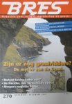 Schaik, John van e.a. - Bres, magazine voor religie, wetenschap en gnosis, nrs: 240; 244; 255; 258; 270; 276