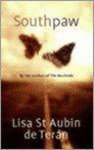 Lisa St. Aubin De Téran - Southpaw