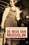 Lluis Baulenas - De neus van Mussolini Lluis Baulenas - De neus van Mussolini