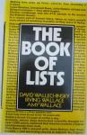 Wallechinsky, David ; Wallace Irving ; Wallace Amy - THE BOOK OF LISTS