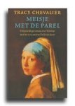 Tracy Chevalier - MEISJE MET DE PAREL
