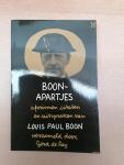 Boon, Louis Paul ; verzameld door Gerd de Ley - Boon-apartjes ; Aforismen, citaten en uitspraken van Louis Paul Boon