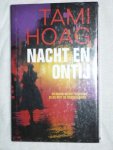 Hoag, Tami - Nacht en ontij