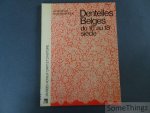 Risselin-Steenebrugen, M.. - Dentelles belges du 16e au 18e sciècle. Risselin-Steenebrugen, M.. - Dentelles belges du 16e au 18e sciècle.