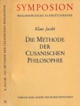 Jacobi, Klaus - Die Methode der Cusanischen Philosophie