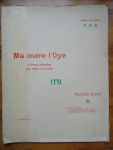 Ravel, Maurice - Ma mere l'Oye. 5 pieces enfantines pour Piano a 4 mains.