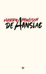 Harry Mulisch - (1) De Aanslag