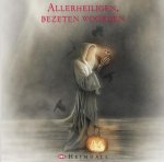  - Allerheiligen, bezeten woorden