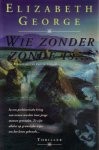 Elizabeth George - Wie zonder zonde is?