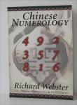 Webster, Richard - Chinese Numerology, the way to Proserity & Fulfillment