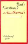 Kousbroek, R. - Anathema's /1