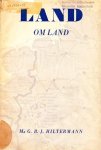 Mr. G.B.J. Hiltermann - Land om land