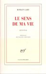 Gary, Romain (ds1343) - Le Sens de ma Vie