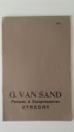 Sand, G. van - Instructieboekje der Sand Motor Sproeimachines