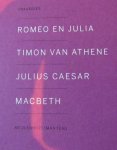 Shakespeare Courteaux - Romeo en Julia, Timon van Athene, Julius Caesar, Macbeth Shakespeare Courteaux - Romeo en Julia, Timon van Athene, Julius Caesar, Macbeth
