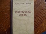 Calvijn Johannes - De Christelijke Vrijheid