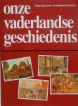 - Onze vaderlandse geschiedenis