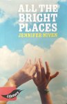 Jennifer Niven - All Bright Places