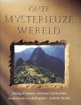 Westwood, Jennifer - Onze mysterieuze Wereld