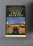 Beagle Peter S. - I see my Outfit, across America in the Sixties