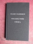 Chlebnikov, Velimir - Verzameld werk. Poëzie 3