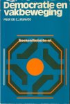 Rijnvos, C.J. - Democratie en vakbeweging