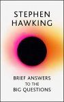 Stephen Hawking 44195 - Brief Answers to the Big Questions