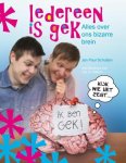 Jan Paul Schutten - Iedereen is gek alles over ons bizarre brein