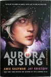 Amie Kaufman - Aurora cycle (01): aurora rising