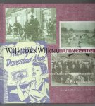 Hoek, Coos van den - Wijk toen Wijk nu. De verhalen plus DVD