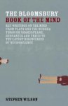 Stephen Wilson 83181 - The Bloomsbury Book of the Mind