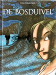 Tom Tirabosco - De Bosduivel