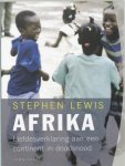 S. Lewis - Afrika Liefdesverklaring aan een continent in doodsnood