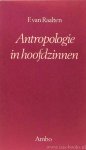 RAALTEN, F. VAN - Antropologie in hoofdzinnen. Met medewerking van D. Draaisma en R.J. Jorna.