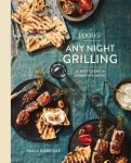 Paula Disbrowe & Amanda Hesser - Food52 Any Night Grilling 60 Ways to Fire Up Dinner and More Food52 Works