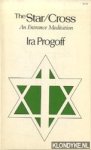 Progoff, Ira - The Star/Cross. An Entrance Meditation Progoff, Ira - The Star/Cross. An Entrance Meditation