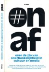 Brink, Hans Maarten van den (samenstelling) - On Af: Over de zin van onafhankelijkheid in cultuur en media