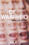 Peter De Graef - De waarheid