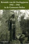 G.M.E. Braker - Kroniek van de Oorlogsjaren 1940-1945 in de gemeente Beilen