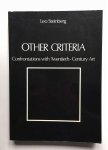 Steinberg, Leo - Other Criteria. Confrontations with Twentieth-Century Art
