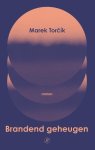 Marek Torcik - (1) Brandend Geheugen
