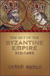 by Cyril Mango - The Art of the Byzantine Empire 312-1453