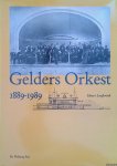 Lenferink, Henri - Gelders orkest 1889 - 1989. Geschiedenis van de Arnhemsche Orkestvereeniging 1889-1949 en van Het Gelders Orkest 1949-1989