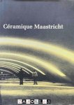 W.A.A. Mes - Céramique Maastricht