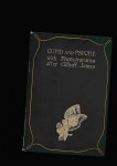 Apuleius & Adlington, William (translator) - Cupid and Psyche with Phtotogravures after Gilbert James. translated (AD 1566) from the Latin of Apuleius.