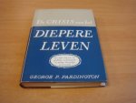 Pardington, George P - De crisis van het diepere leven