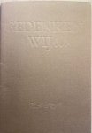 Gerits, Anton. - [Memorial book, poetry, 1980] Gedenken wij... bij het 25-jarig huwelijksfeest van Paula Spiering en Anton Gerits, 28 april 1980, 16 pp. Only 75 copies printed.