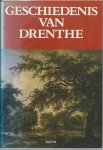 onder red van Heringa J en vele anderen  in opdracht van Provinciaal Bestuur Drenthe - Geschiedenis van Drenthe / druk 1