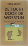 L. Abicht - De tocht door de woestijn